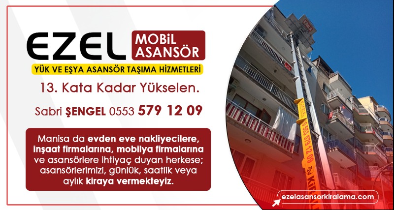 Ezel Asansör Kiralama - Yunusemre / Manisa